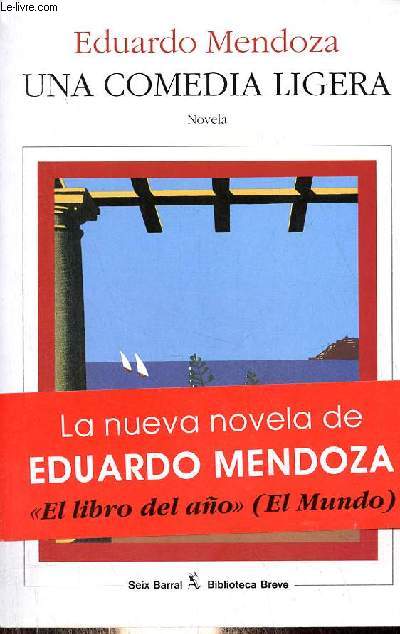 Una comedia ligera - Novela - Coleccion Biblioteca Breve.