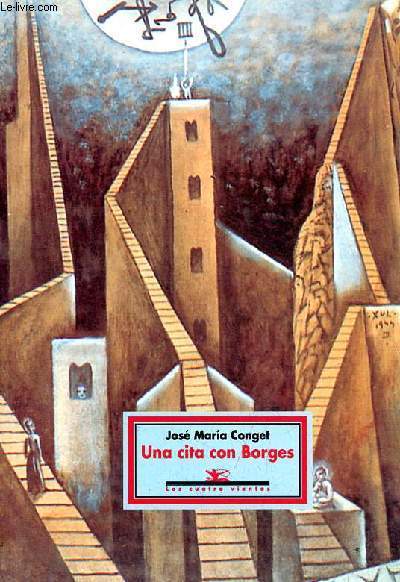 Una cita con Borges - Coleccion los cuatro vientos n26.
