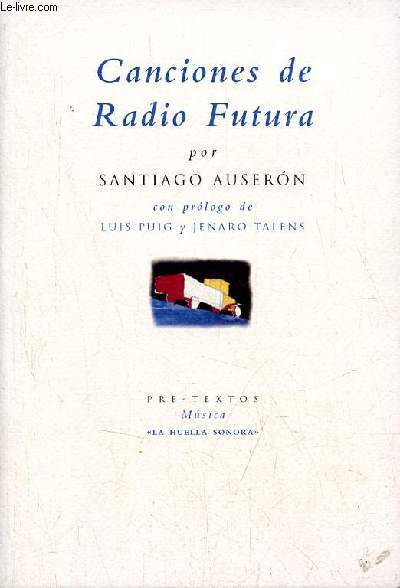 Canciones de Radio Futura - Coleccion Musica la huella sonora n393.