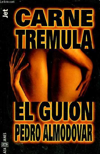 Carne tremula - el guion - Coleccion Jet n347.