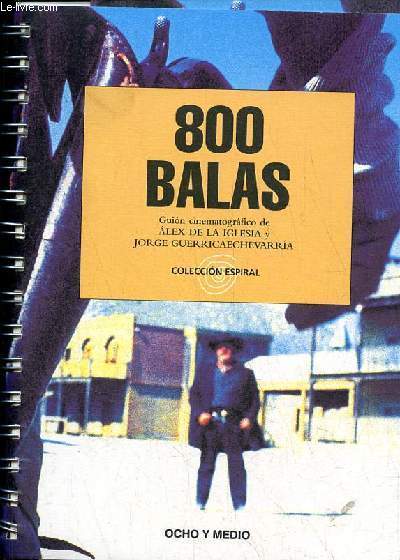 800 balas - Coleccion Espiral n45.