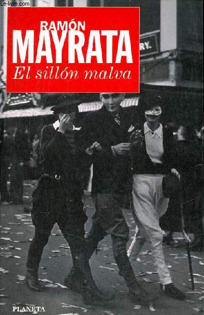 El sillon malva - Coleccion nueva narrativa.