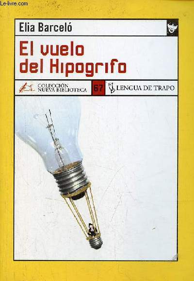 El vuelo del Hipogrifo - Coleccion Nueva Biblioteca n67.