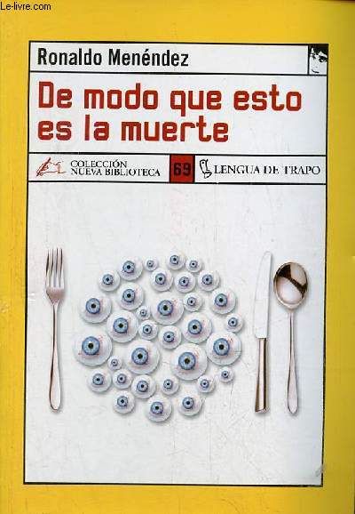 Do modo que esto es la muerte - Coleccion Nueva Biblioteca n69.