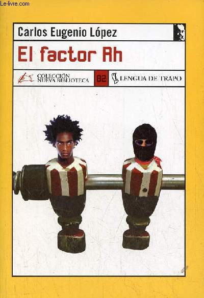 El factor Rh - Coleccion Nueva Biblioteca n82.