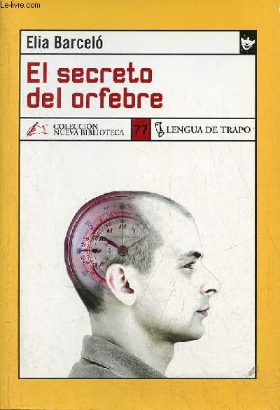 El secreto del orfebre - Coleccion Nueva Biblioteca n77.