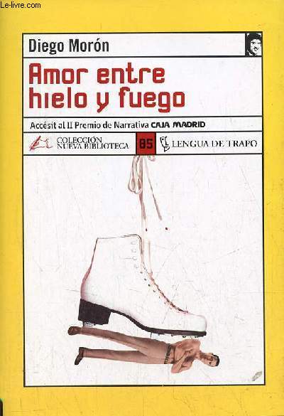 Amor entre hielo y fuego - Coleccion Nueva Biblioteca n85.