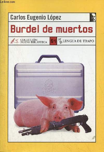 Burdel de muertos - Coleccion Nueva Biblioteca n64.