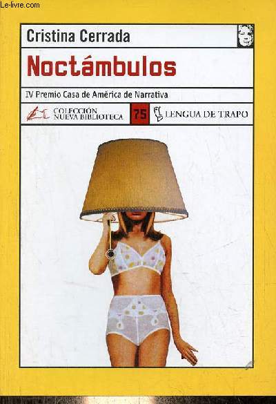 Noctambulos - Coleccion Nueva Biblioteca n75.
