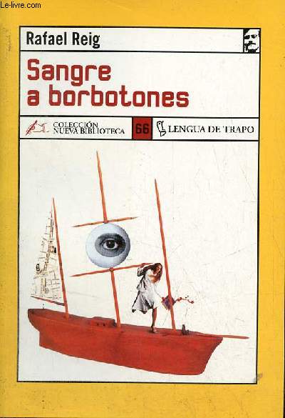 Sangre a borbotones - Coleccion Nueva Biblioteca n66.