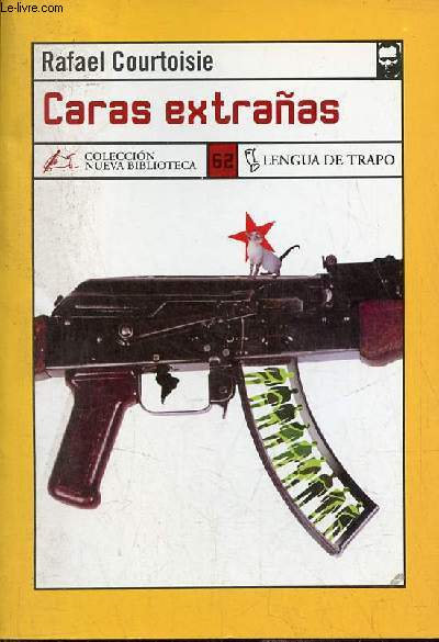 Caras extranas - Coleccion Nueva Biblioteca n62.