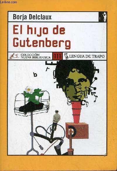 El hijo de Gutenberg - Coleccion Nueva Biblioteca n111.