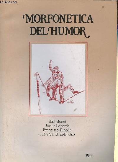 Morfonetica del humor - 1. B.U.P. - 1er trimestre.
