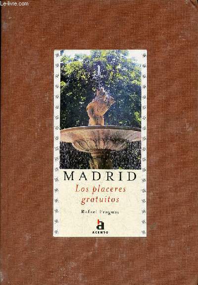 Madrid los placeres gratuitos.