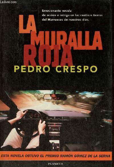 La muralla roja - Coleccion bestseller mundial.