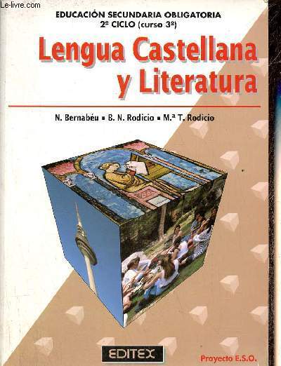 Educacion secundaria obligatoria 2 ciclo (curso 3) - Lengua Castellana y Literatura.