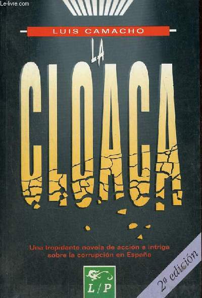 La cloaca - 2a edicion.