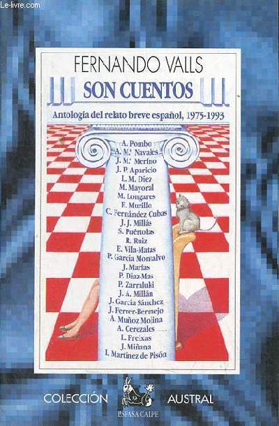 Son cuentos - Antologia del relato breve espanol 1975-1993 - Coleccion Austral n326.