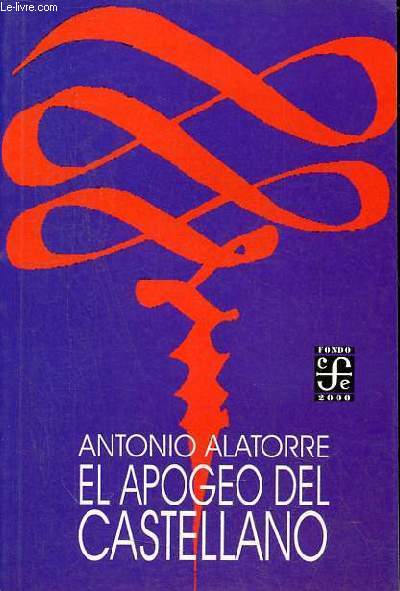 El apogeo del castellano.