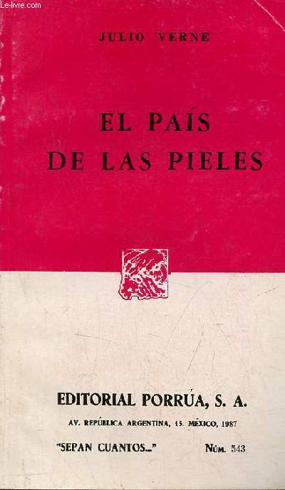 El pais de las pieles - Coleccion 