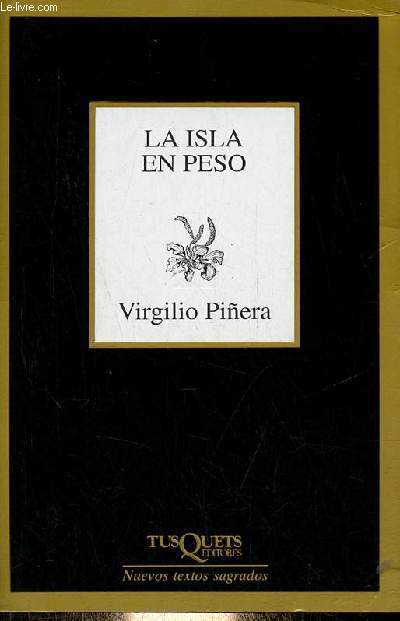 La isla en peso - Coleccion Marginales Nuevos textos sagrados n187.