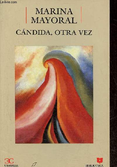 Candida, otra vez - Coleccion Biblioteca de escritoras n28.