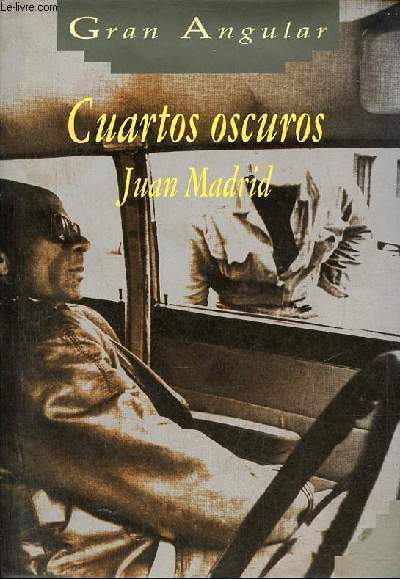 Cuartos oscuros - Coleccion Gran Angular n129.
