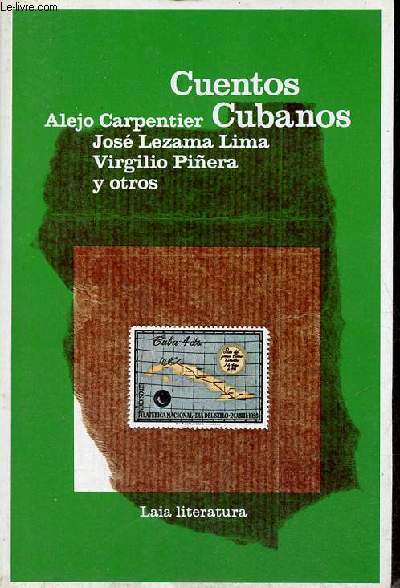 Cuentos cubanos - Coleccion Laia literatura.