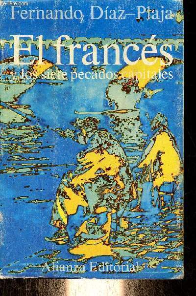 El frances y los siete pecados capitales - Quinta edicion.