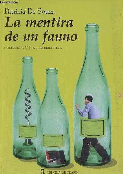 La mentira de un fauno - Coleccion nueva biblioteca n30.
