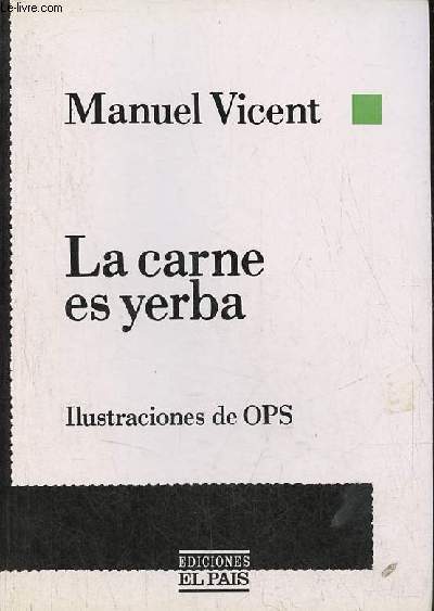 La carne es yerba - Coleccion en el pais n3.