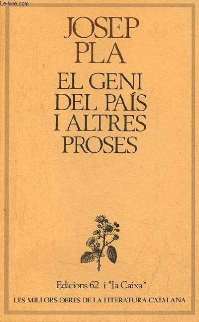 El geni del pais i altres proses - Coleccion los millors obres de la literatura catalana n72.