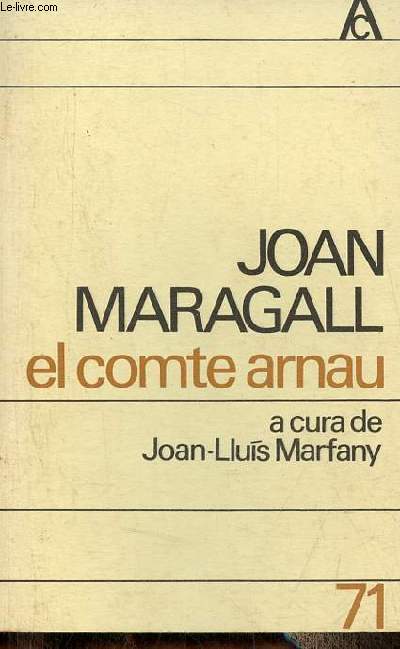 El Comte Arnau - Coleccion Antologia Catalana n71.