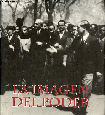 La imagen del poder - Fundacion arte y tecnologia - Sala de exposiciones temporales - Fuencarral 3 Madrid 25 de febreo/3 de mayo de 1998.