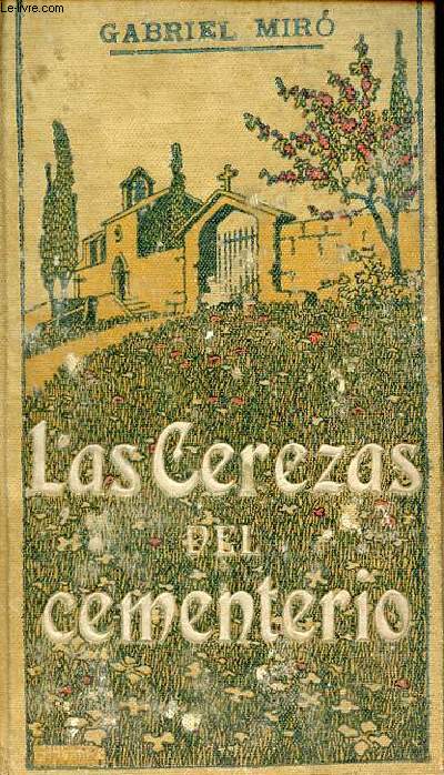 Las Cerezas del Cementerio (indita) - Coleccion Domenech.