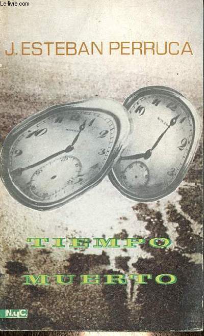 Tiempo muerto - Coleccion novela y centuos n178.