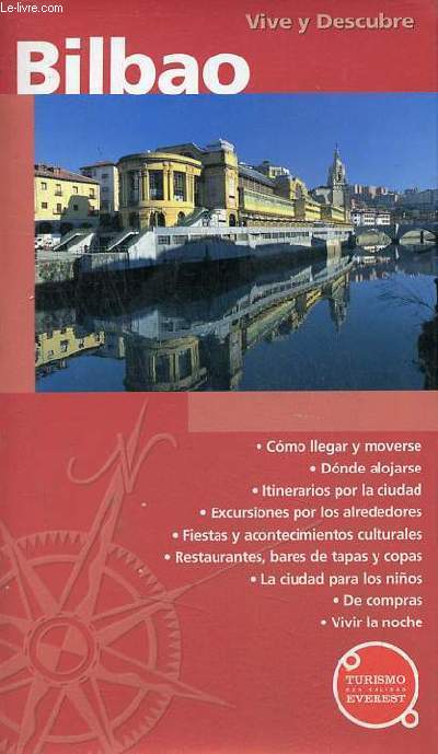 Vive y descubre Bilbao.