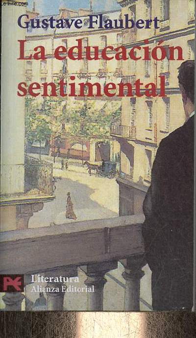 La educacion sentimental - Coleccion el libro de bolsillo n5508.