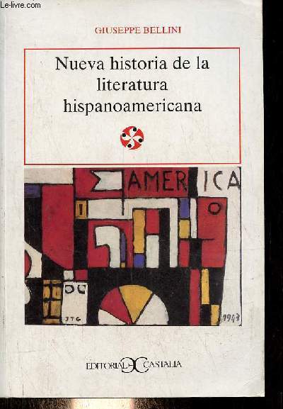 Nueva historia de la literatura hispanoamericana - Tercera edicion corregida y aumentada - Coleccion literature y sociedad n60.