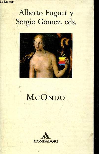 McOndo - Coleccion literatura mondadori n55.