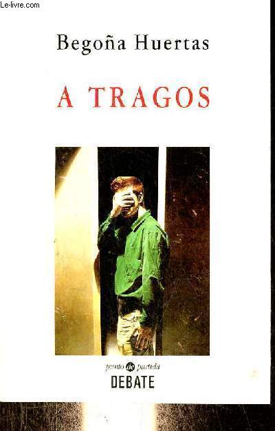 A tragos - Coleccion punto de partida.