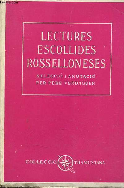 Lectures escollides rosselloneses - Colleccio tramuntana volum XII.
