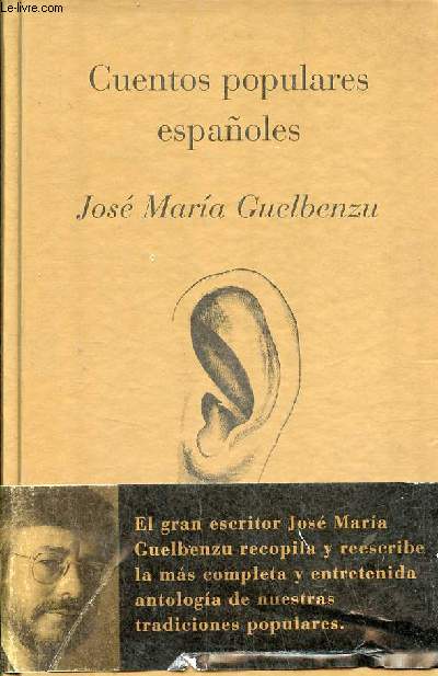 Cuentos populares espanoles - Volumen 1 - Coleccion la edad de oro n10.