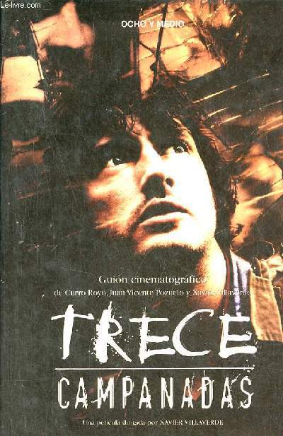 Trece campanadas.