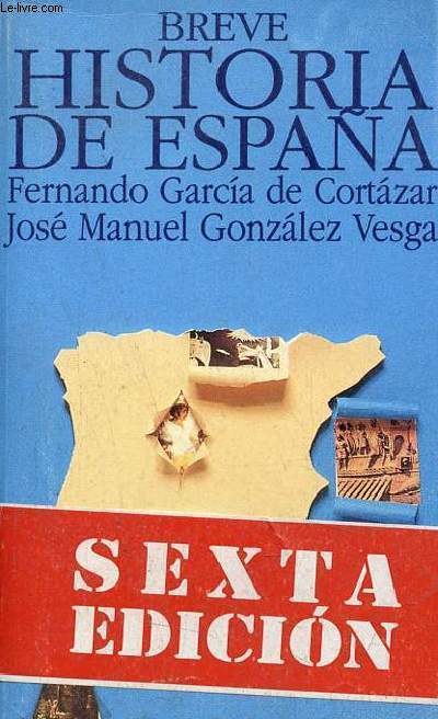 Breve historia de Espana - Coleccion el libro de bolsillo n1666.