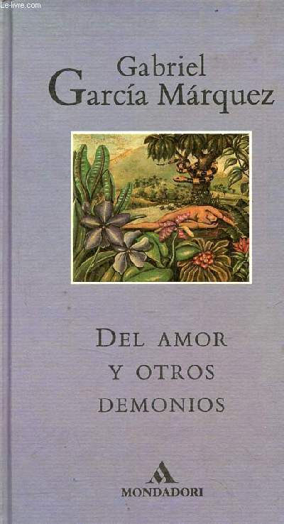 Del amor y otros demonios - Coleccion Literatura Mondadori n12.