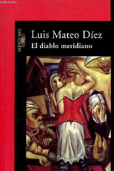 El diablo meridiano.