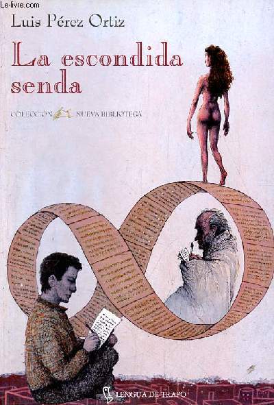 La escondida senda - Coleccion Nueva Biblioteca n19.