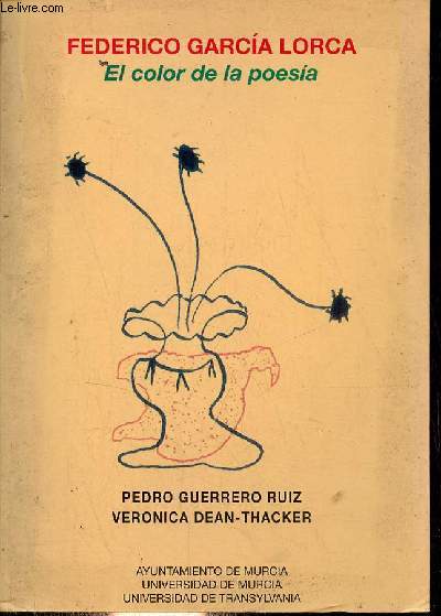 Federico Garcia Lorca el color de la poesia.
