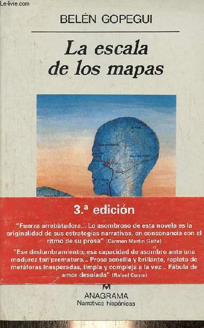 La escala de los mapas - Coleccion Narrativas hispanicas n139.